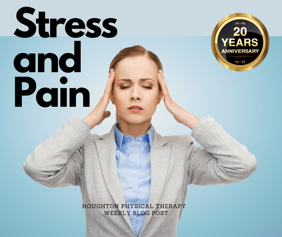 can-stress-cause-body-aches-and-pains-houghton-physical-therapy